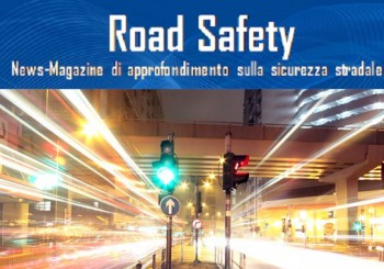 Consulta il Road Safety News-Magazine